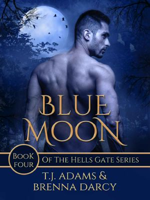 [Hells Gate 04] • Blue Moon